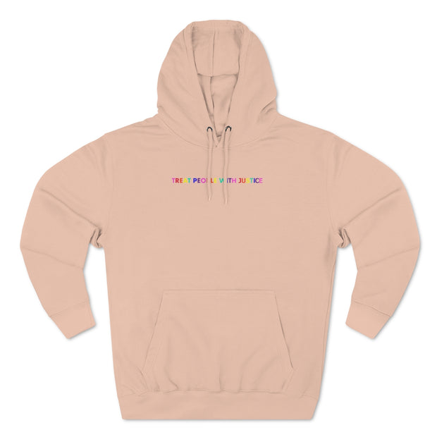 Treat People With Justice Hoodie