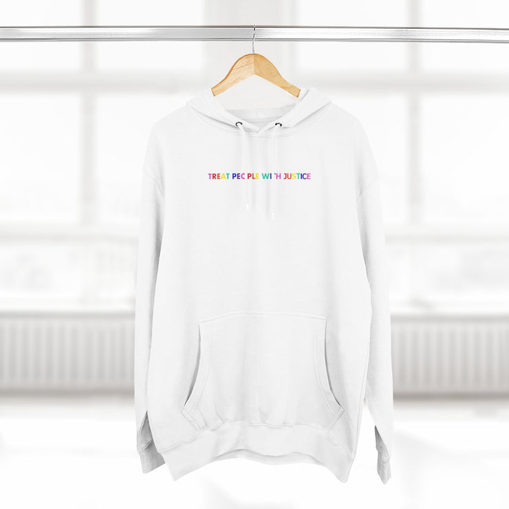 Treat People With Justice Hoodie